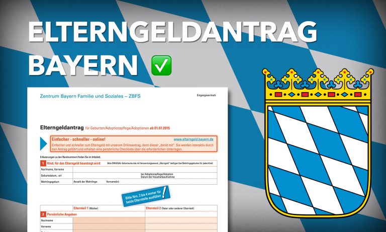 Elterngeldantrag Bayern 2025 – Download, Hilfe & Tipps