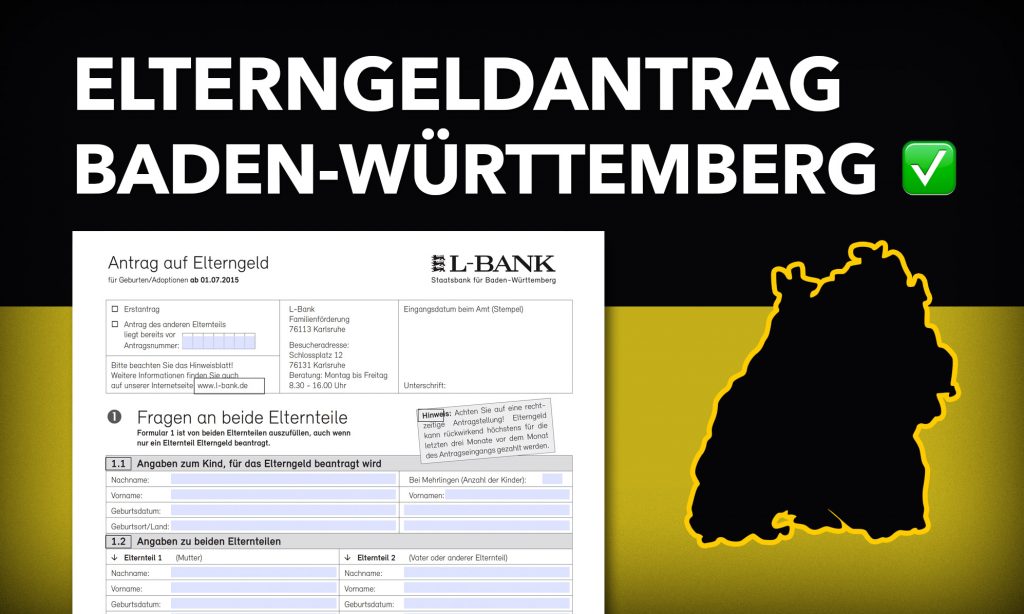 Elterngeldantrag Baden Württemberg