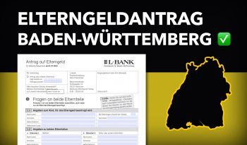 Zum Elterngeldantrag Baden-Württemberg 2025