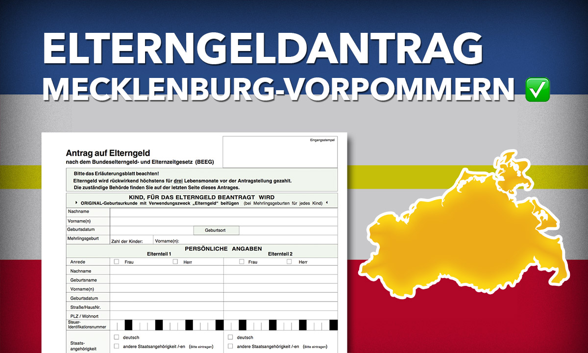 elterngeldantrag mecklenburg vorpommern antrage infos tipps