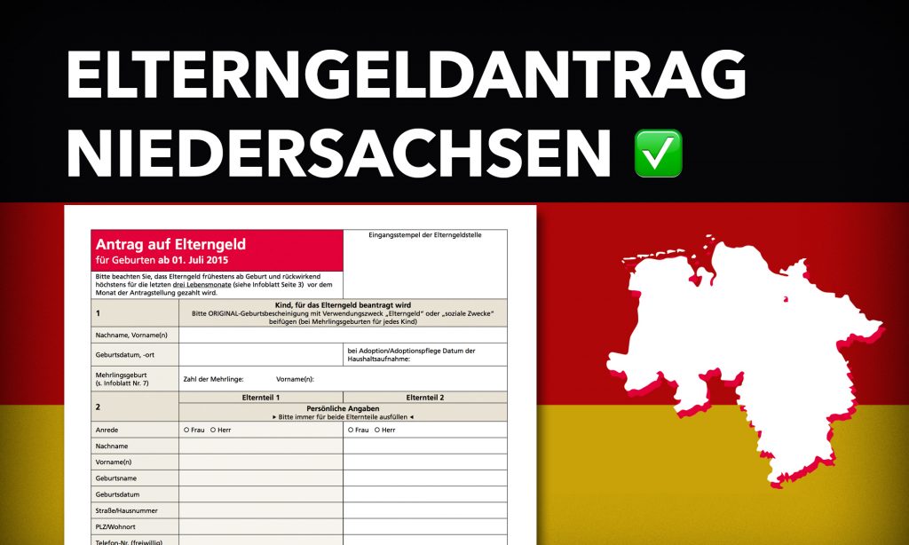 Alles zum Elterngeldantrag Niedersachsen