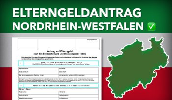 Zum Elterngeldantrag Nordrhein-Westfalen 2025