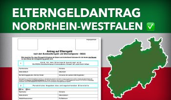 Zum Elterngeldantrag Nordrhein-Westfalen 2023