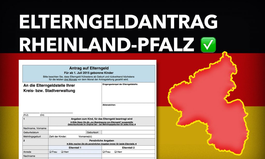 Antrag auf Elterngeld für Rheinland-Pfalz