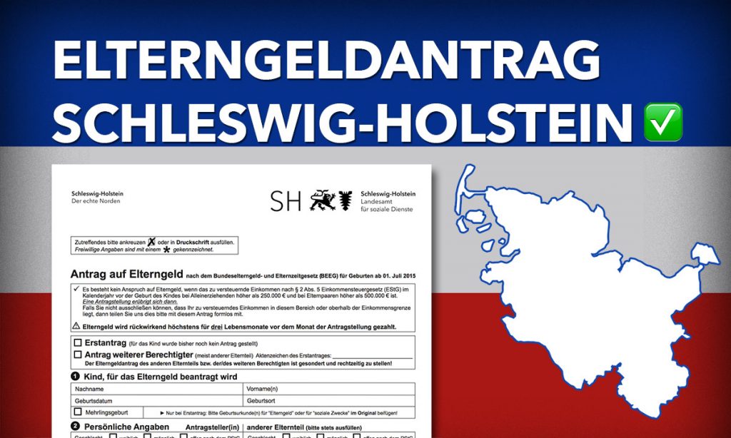 Elterngeldantrag Schleswig-Holstein