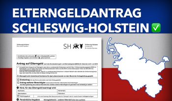 Zum Elterngeldantrag Schleswig-Holstein 2023